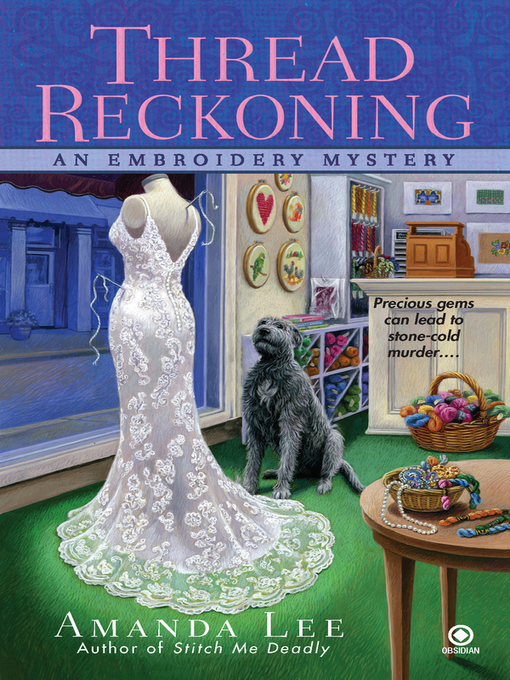 Title details for Thread Reckoning by Amanda Lee - Available